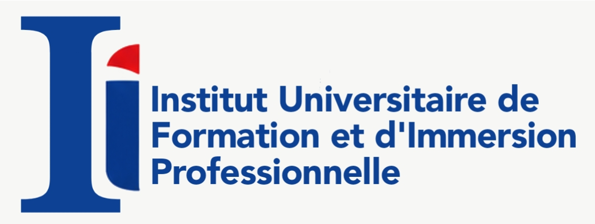 Institut Universitaire de Formation et d’Immersion Professionnelle (IUFIP)